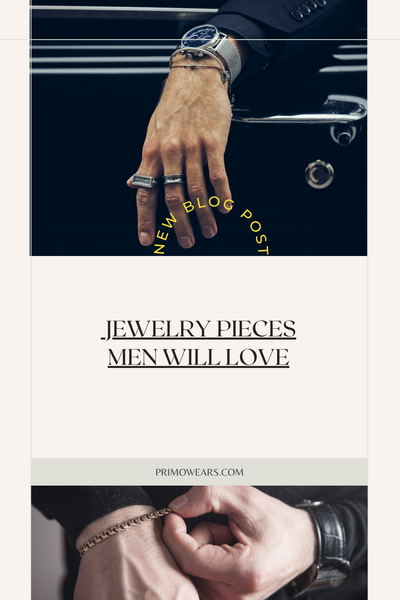 Dazzle the Gents: Jewelry Pieces Men Will Love