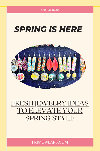 Fresh Jewelry Ideas to Elevate Your Spring Style